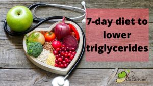 7 day diet to lower triglycerides