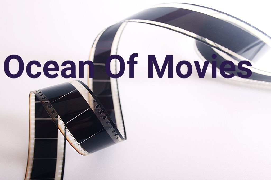 Ocean of Movies